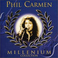 Phil Carmen - Millenium Collection (Live & Studio)