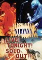 Nirvana - Live! Tonight! Sold Out!! , Nirvana