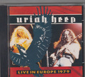 Live in Europe 1979 von Uriah Heep