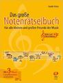 Das große Notenrätselbuch | Violin- und Bassschlüssel | Broschüre | 60 S. | 2008