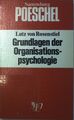 Grundlagen der Organisationspsychologie : Basiswissen u. Anwendungshinwei 210388