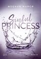 Sinful Princess: Roman (Sinful-Royalty-Reihe, Band 2) March, Meghan und Anika Kl
