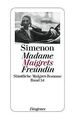 Madame Maigrets Freundin: Sämtliche Maigret-Romane ... | Buch | Zustand sehr gut