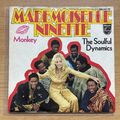 7" vinyl - The Soulful Dynamics ‎– Mademoiselle Ninette (1969)