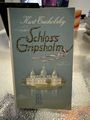 Schloß Gripsholm von Kurt Tucholsky (Taschenbuch)