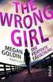 The Wrong Girl – Die perfekte Täuschung: Thriller... | Buch | Zustand akzeptabel
