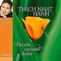 Frei sein, wo immer du bist von Thich Nhat Hanh | Buch | Zustand sehr gut