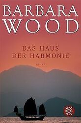 Das Haus der Harmonie von Wood, Barbara | Buch | Zustand sehr gutGeld sparen & nachhaltig shoppen!