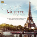 Enrique Ugarte Cafe Musette (CD) Album