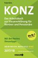 Konz: Das Arbeitsbuch zur Steuererklärung für Rentner und Pensionäre Franz  ...