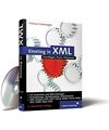 Einstieg in XML: Aktuelle Standards: XML Schema, XSL, XLink, Helmut Vonhoegen