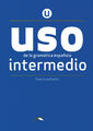 USO de la gramática española - Neubearbeitung - Intermedio | Übungsbuch | Buch
