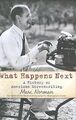 What Happens Next?: A History of Hollywood Screenwr... | Buch | Zustand sehr gut