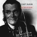 My Favourite Songs von Baker,Chet | CD | Zustand gut