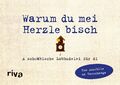 Alexandra Reinwarth | Was ich an dir liebe - Warum du mei Herzle bisch | Buch