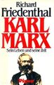 Buch: Karl Marx, Friedenthal, Richard. 1981, R.Piper & Co, gebraucht, gut