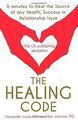 The Healing Code: 6 Minutes to Heal the Source of Y... | Buch | Zustand sehr gut