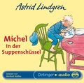 Michel in der Suppenschüssel. CD Astrid Lindgren Audio-CD Michel aus Lönneberga
