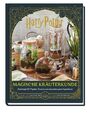Jim Charlier / Aus den Filmen zu Harry Potter: Magische Kräuterkunde - Zaube ...