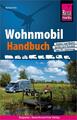 Reise Know-How Wohnmobil-Handbuch | Rainer Höh | Taschenbuch | Sachbuch | 276 S.