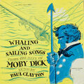Paul Clayton (2) - Walfang- und Segellieder (aus den Tagen von Moby Dick) (LP, A