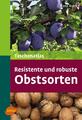 Taschenatlas resistente und robuste Obstsorten Franz Ruess Buch 192 S. Deutsch