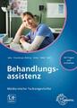 Behandlungsassistenz | Medizinische Fachangestellte | Patricia Aden (u. a.)