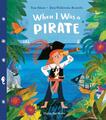 When I Was a Pirate von Tom Silson (englisch) Hardcover-Buch