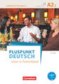 Pluspunkt Deutsch - Leben in Deutschland - Allgemeine Ausgabe - A2: Teilband...