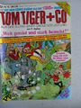 Tom Tiger & Co, Nr. 19, Weit gereist und stark bemeist