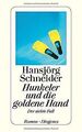 Hunkeler und die goldene Hand: Der siebte Fall (det... | Buch | Zustand sehr gut