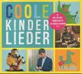 Coole Kinderlieder mit Kai Lüftner CDNEU Baked Beans Markus Reyhani Bummelkasten