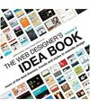 The Web Designer's Idea Book Volume 2: More of the Best Themes, Trends and Style