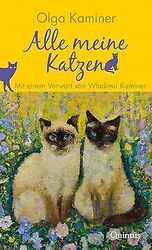 Alle meine Katzen: Mit einem Vorwort von Wladimir Kamine... | Buch | Zustand gutGeld sparen & nachhaltig shoppen!