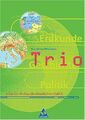 Trio Atlas. Atlas für Erdkunde, Geschichte und Sozialkunde - Ausgabe 1999: Trio,