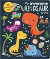 My Awesome Dinosaur Book Childrens Early Learning Reading Animal Adventures