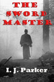 The Sword Master: A Novel