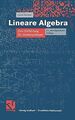 Lineare Algebra: Eine Einführung für Studienanfänge... | Buch | Zustand sehr gut