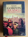 Noah Gordon, Der Medicus von Saragossa,Buch