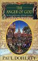 The Anger of God (Sorrowful Mysteries of Brother Ath by Doherty, Paul 0747242623