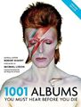 1001 Albums You Must Hear Before You Die by Dimery, Robert 1844038904