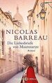 Die Liebesbriefe von Montmartre: Roman von Barreau,... | Buch | Zustand sehr gut