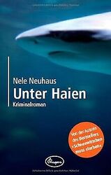 Unter Haien von Nele Neuhaus | Buch | Zustand sehr gutGeld sparen & nachhaltig shoppen!
