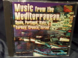 Music From The Mediterranean Spain Portugal Italy Greece Turkey, Israel