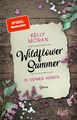 Wildflower Summer - In deinen Armen | Kelly Moran | Taschenbuch | 368 S. | 2020