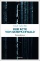 Der Tote vom Schwarzwald | Ralf Kühling | Taschenbuch | Carl Christopher Modersk