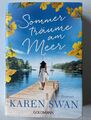 Sommerträume am Meer von Karen Swan (2021, Taschenbuch)