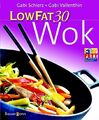 Low Fat 30, Wok Schierz, Gabi und Gabi Vallenthin: