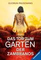 Das Tor zum Garten der Zambranos | Gudrun Pausewang | Deutsch | Taschenbuch