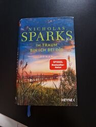 Im Traum bin ich bei dir: Roman von Sparks, Nicholas | Buch | Zustand gut